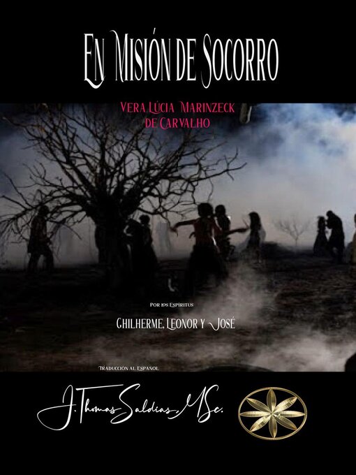 Title details for En Misión de Socorro by Vera Lúcia Marinzeck de Carvalho - Available